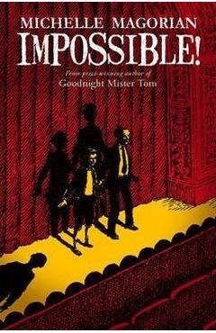 Impossible! - Michelle Magorian