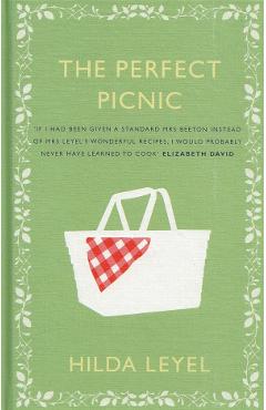 The Perfect Picnic - Hilda Leyel