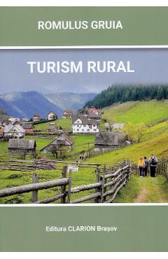 Turism rural – Romulus Gruia Alimentara 2022