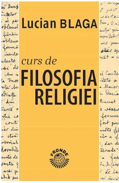 Curs de filosofia religiei - Lucian Blaga