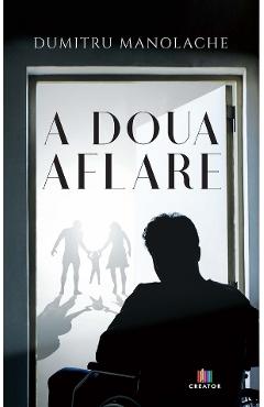 A doua aflare - Dumitru Manolache