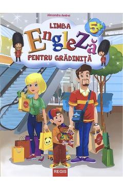 Limba engleza pentru gradinita - Alexandru Andrei - REGIS