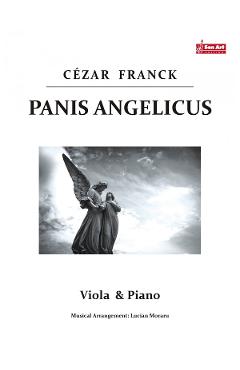 Panis Angelicus – Cezar Franck – Viola si pian Angelicus. poza bestsellers.ro