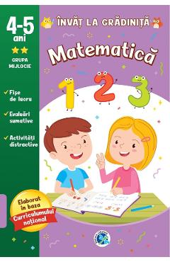 Matematica: 4-5 ani grupa mijlocie. Invat la gradi - LIBELULA