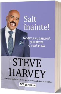 Salt inainte – Steve Harvey afaceri