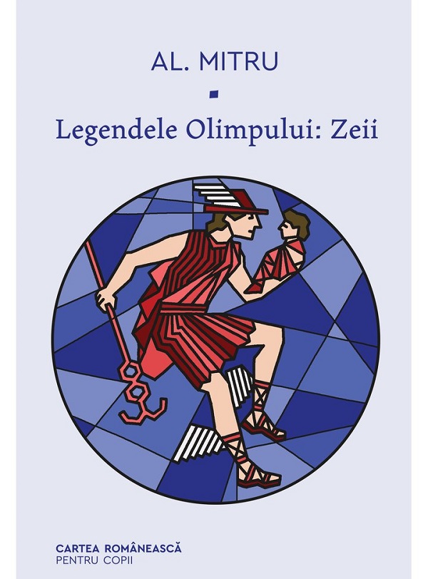 Legendele Olimpului Vol.1: Zeii - Alexandru Mitru | Libris.ro