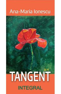 Tangent (poeme) - Ionescu Ana-Maria