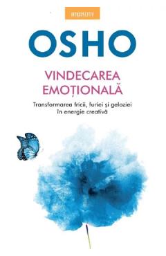 Vindecarea emotionala - Osho - LITERA