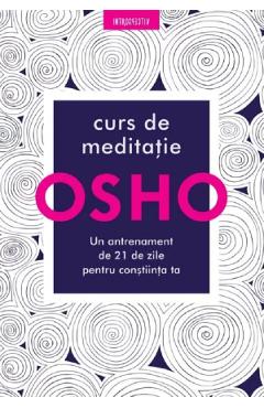 Curs de meditatie - osho