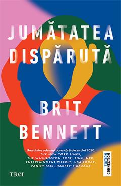 Jumatatea disparuta - Brit Bennett