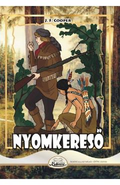 Nyomkereso - J.F. Cooper - KEDVENC KIADO