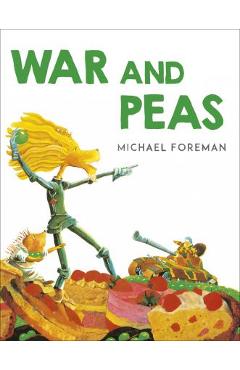 War And Peas - Michael Foreman
