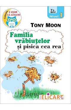 Familia vrabiutelor si pisica cea rea - Tony Moon - ELICART