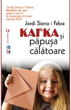 Kafka si papusa calatoare – Jordi Sierra i Fabra Jordi Sierra i Fabra imagine 2022