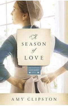 A Season of Love - Amy Clipston