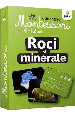Roci Si Minerale. Carti De Joc Montessori Pentru 6-12 Ani