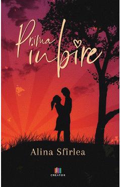 eBook Prima iubire - Alina Sfirlea