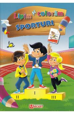 Lipim si coloram: Sporturi - UNICART