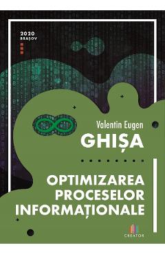 eBook Optimizarea proceselor informationale - Valentin Eugen Ghisa