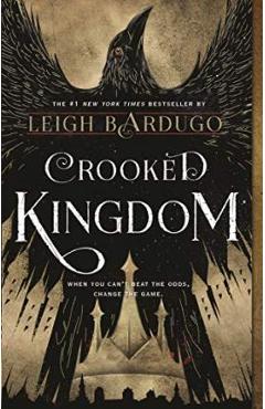 Crooked Kingdom. Six of Crows #2 – Leigh Bardugo Leigh Bardugo imagine 2022 cartile.ro