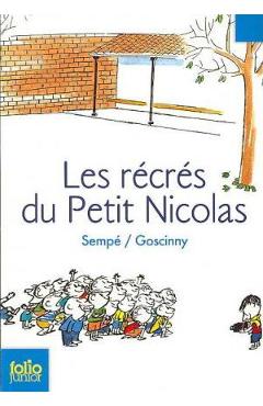 Les recres du Petit Nicolas – Rene Goscinny, Jean-Jacques Sempe libris.ro imagine 2022 cartile.ro
