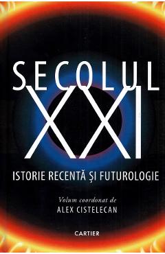 Secolul XXI - Al. Cistelecan - CARTIER