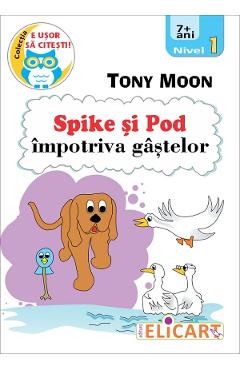 Spike si Pod impotriva gastelor - Tony Moon