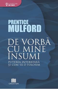 eBook De vorba cu mine insumi - Prentice Mulford