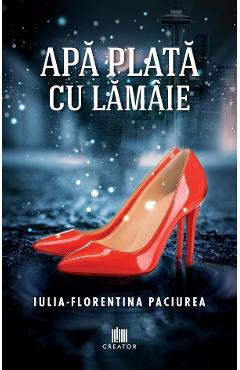 eBook Apa plata cu lamaie - Iulia-Florentina Paciurea