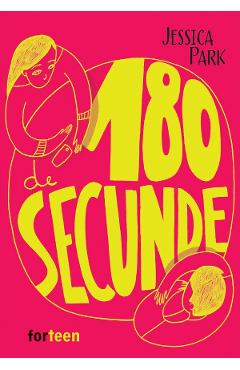 180 de secunde - Jessica Park