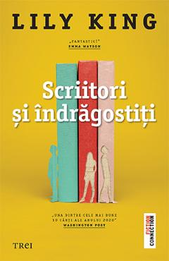 Scriitori si indragostiti - Lily King - TREI