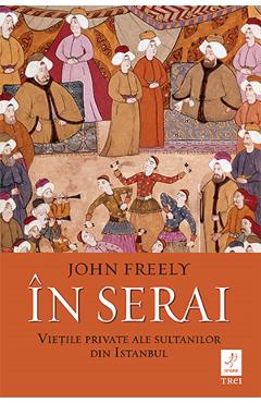 In serai - John Freely