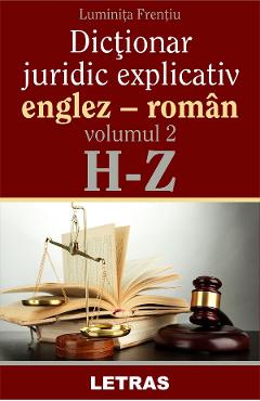 eBook Dictionar juridic explicativ englez-roman Vol. 2 - Luminita Frentiu