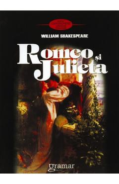 Romeo si Julieta Ed.3 - William Shakespeare