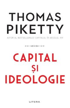 Capital Si Ideologie - Thomas Piketty