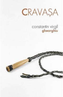 Cravasa - Constantin Virgil Gheorghiu - SOPHIA