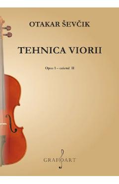 Tehnica viorii. Opus 1 Caietul 2 - Otakar Sevcik
