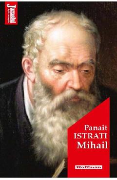 Mihail - Panait Istrati - HOFFMAN