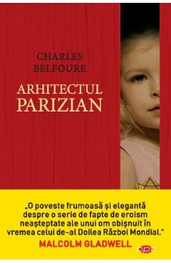 Arhitectul parizian - Charles Belfoure