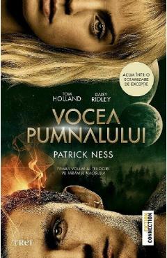 Vocea pumnalului. Seria Pe taramul haosului. Vol.1 - Patrick Ness