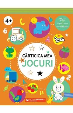 Carticica mea cu jocuri +4 ani - PARALELA 45
