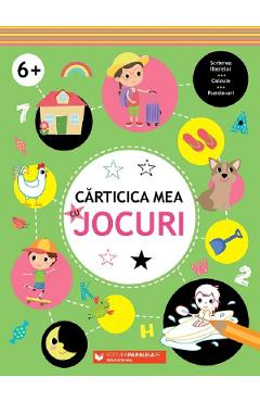 Carticica mea cu jocuri +6 ani