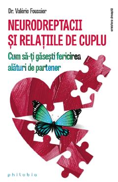 Neurodreptacii si relatiile de cuplu – Valerie Foussier De La Libris.ro Carti Dezvoltare Personala 2023-10-02