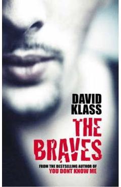 The Braves - David Klass
