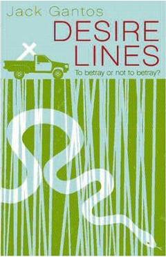 Desire Lines - Jack Gantos
