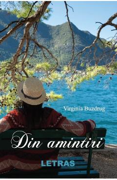 Din amintiri - Virginia Buzdrug - LETRAS