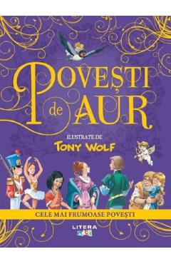 Povesti de aur – Tony Wolf libris.ro imagine 2022 cartile.ro