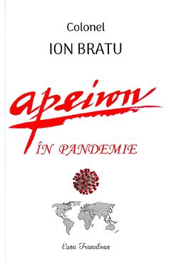 Apeiron in pandemie - Colonel Ion Bratu