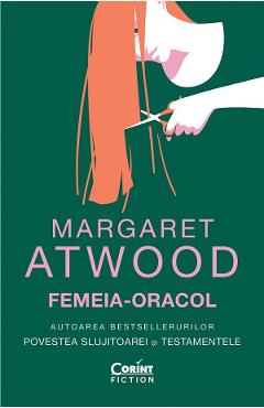 Femeia-oracol - Margaret Atwood - CORINT