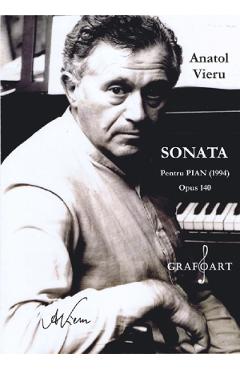 Sonata Pentru Pian Opus 140 - Anatol Vieru